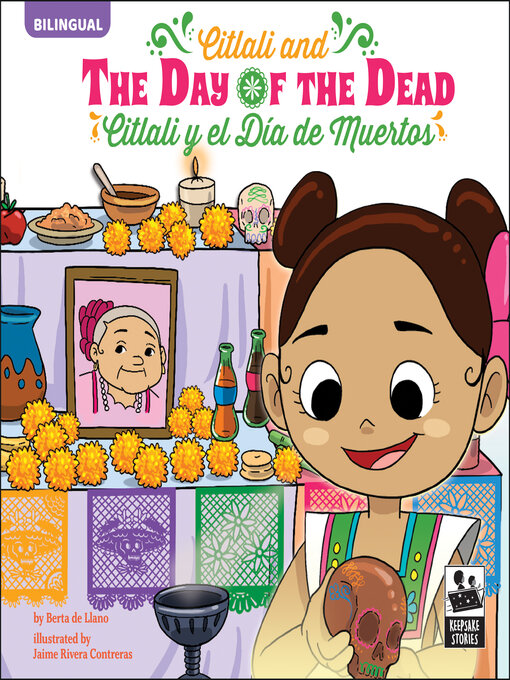 Title details for Citlali and the Day of the Dead by Berta de Llano - Available